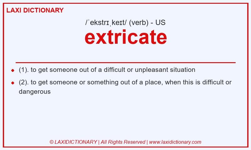 Definition extricate in American English
