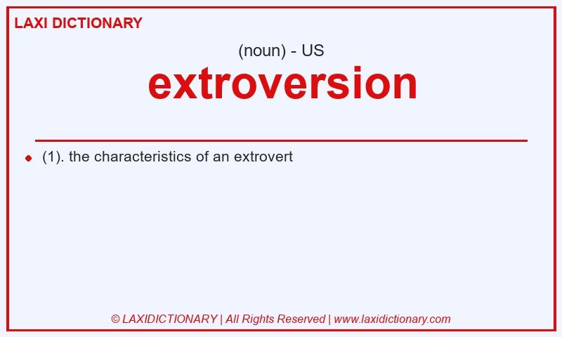 Definition extroversion in American English