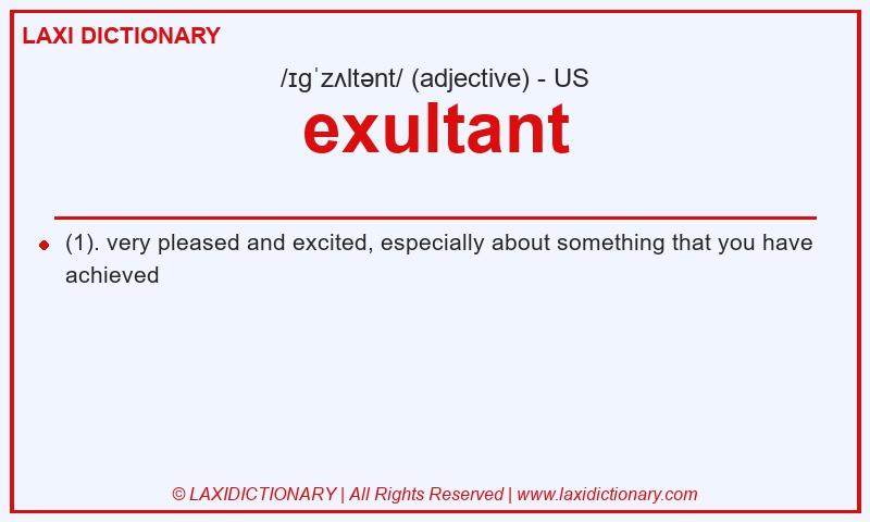 Definition exultant in American English