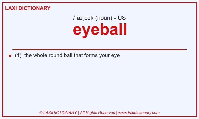 Definition eyeball in American English