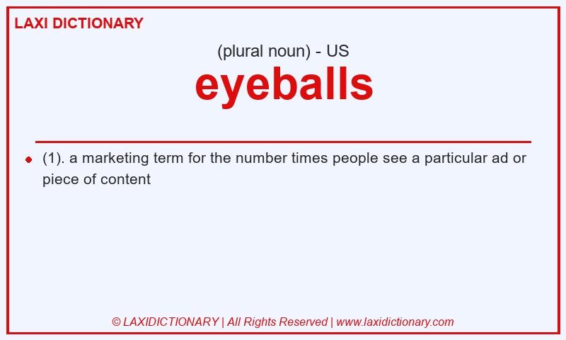 Definition eyeballs in American English