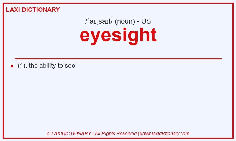 Definition eyesight in American English