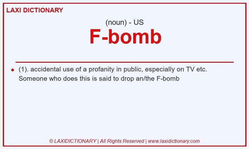 Definition F-bomb in American English