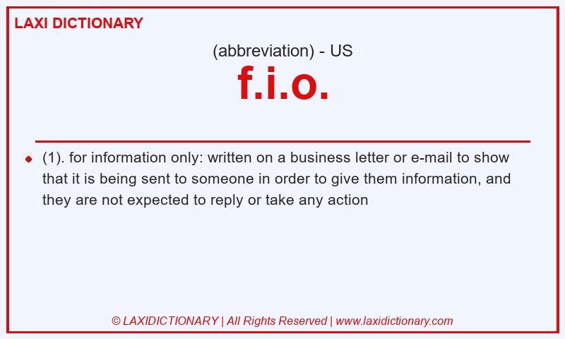 Definition f.i.o. in American English