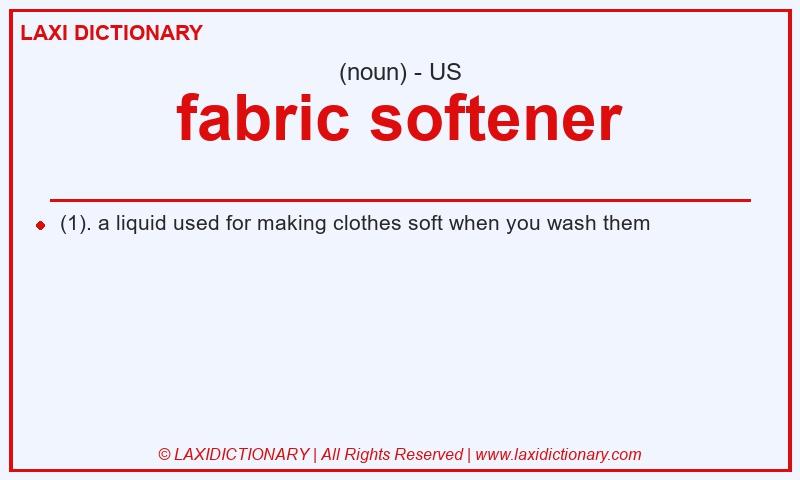 Definition fabric softener in American English