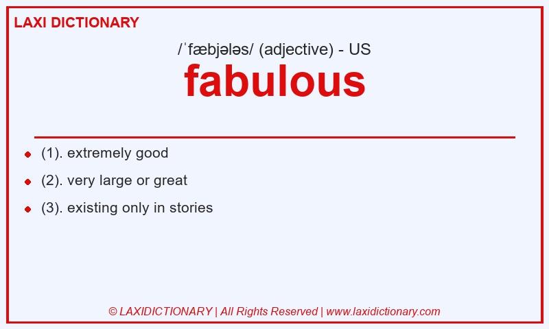 Definition fabulous in American English