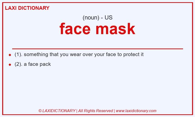 Definition face mask in American English