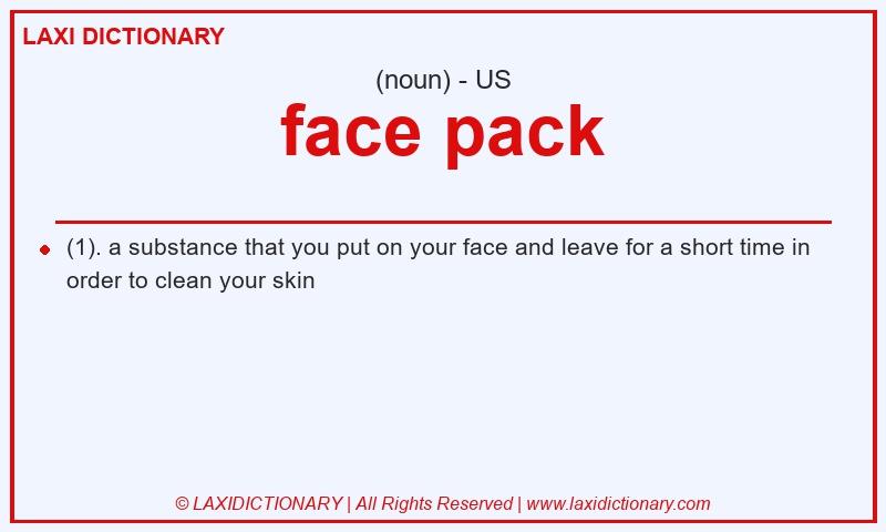 Definition face pack in American English