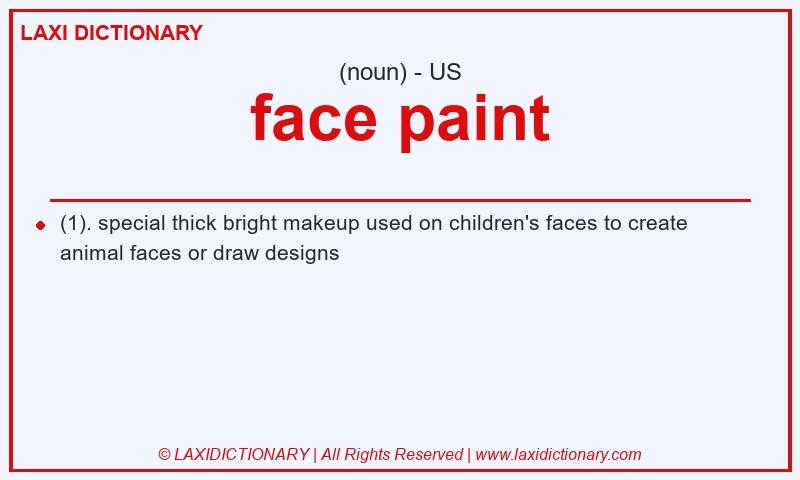 Definition face paint in American English
