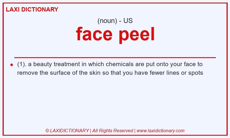 Definition face peel in American English