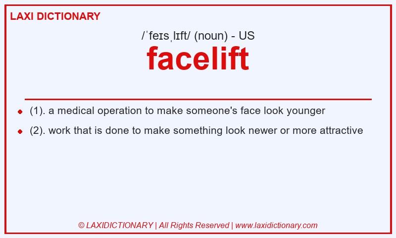 Definition facelift in American English