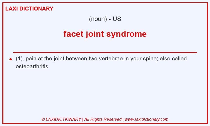 Definition facet joint syndrome in American English