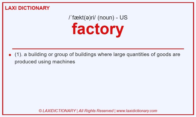Definition factory in American English
