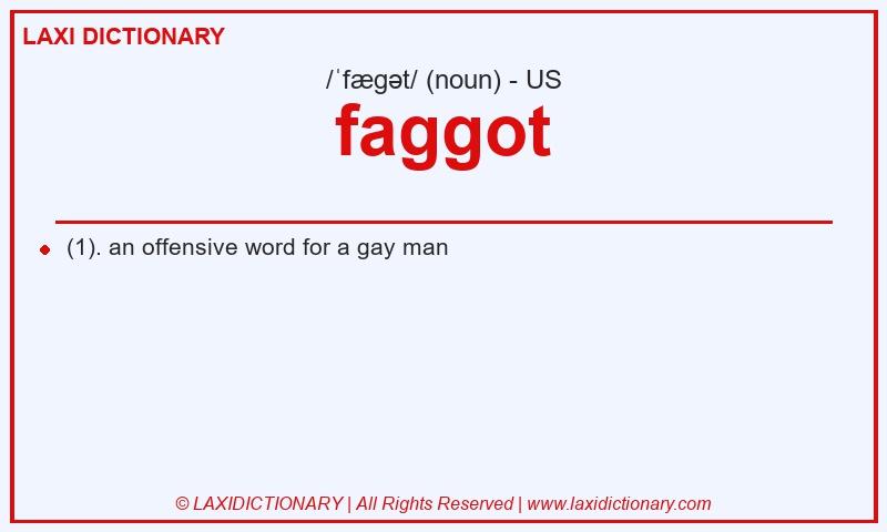 Definition faggot in American English