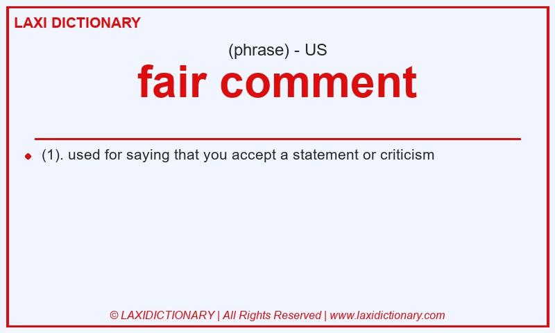 Definition fair comment in American English
