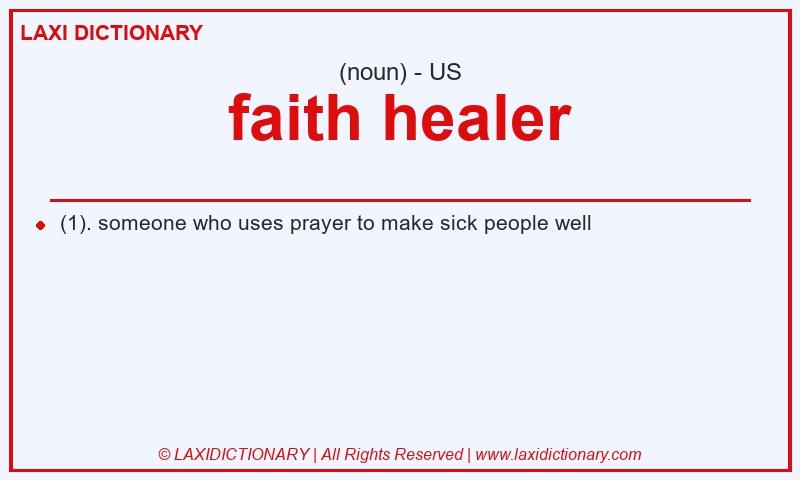Definition faith healer in American English