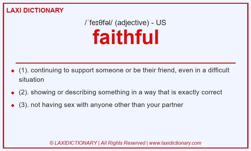 Definition faithful in American English