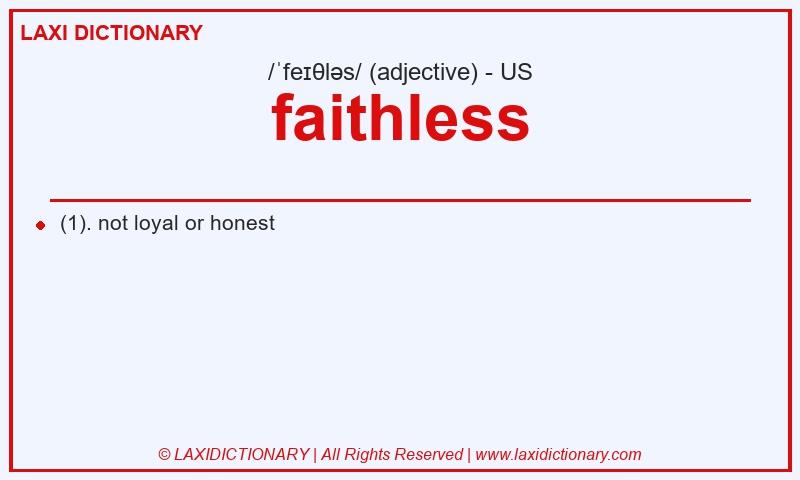 Definition faithless in American English