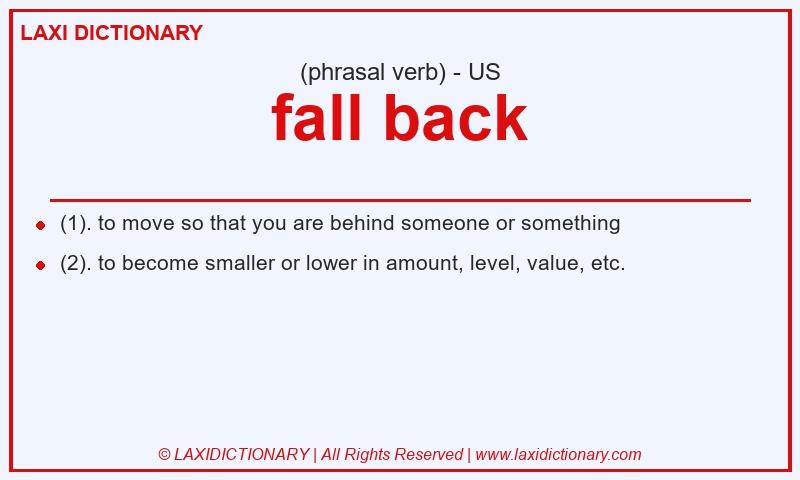 Definition fall back in American English