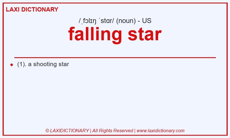 Definition falling star in American English