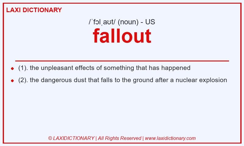 Definition fallout in American English