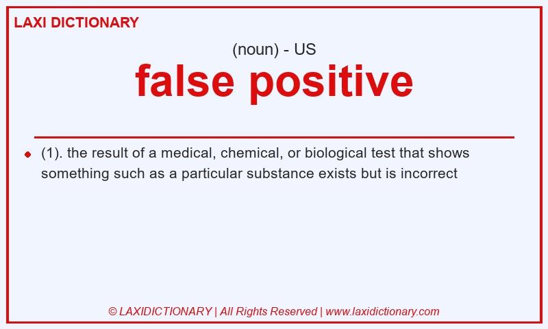 Definition false positive in American English