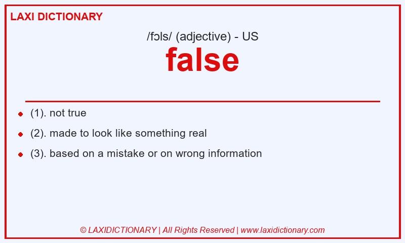 Definition false in American English