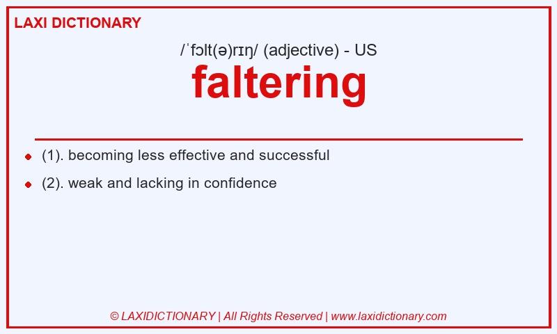 Definition faltering in American English