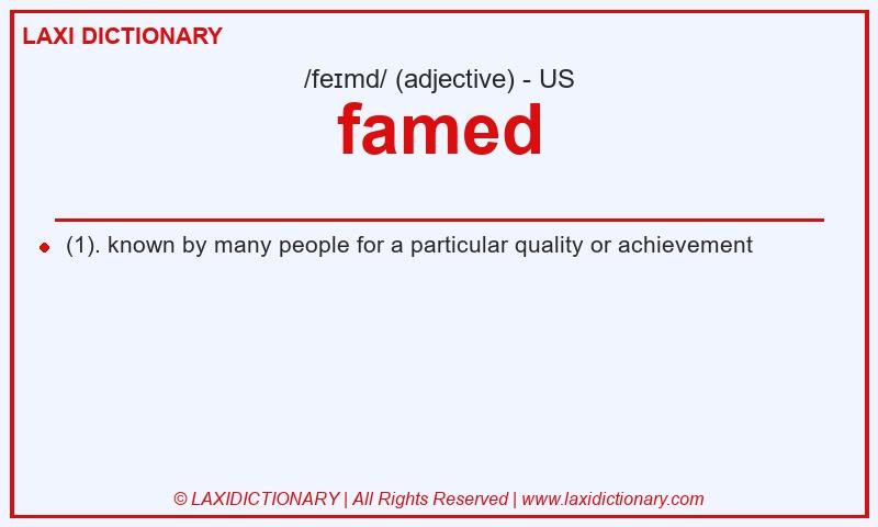 Definition famed in American English