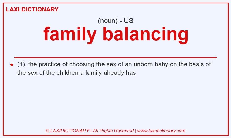 Definition family balancing in American English