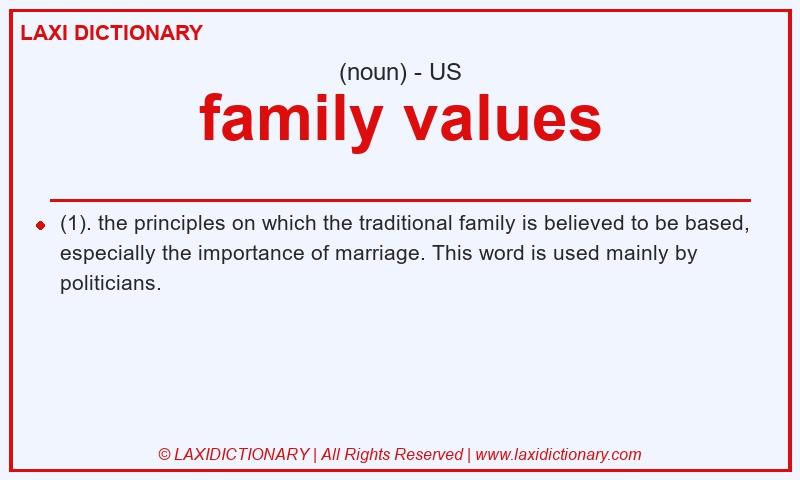 Definition family values in American English
