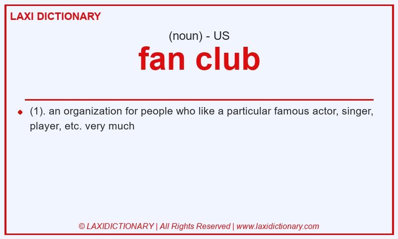 Definition fan club in American English