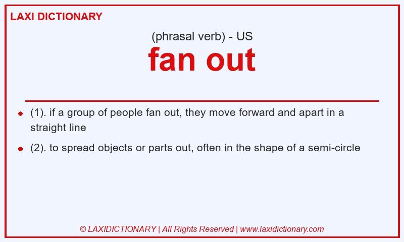 Definition fan out in American English