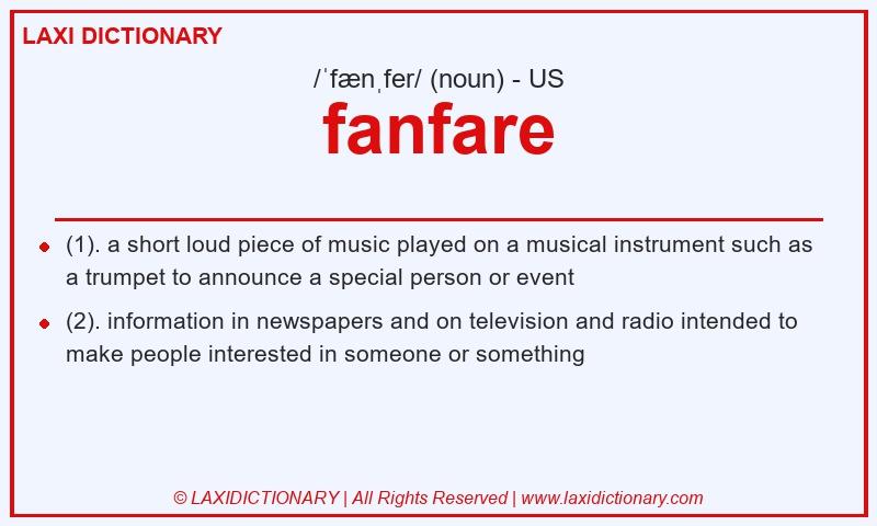 Definition fanfare in American English