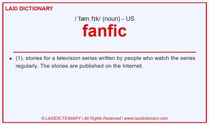 Definition fanfic in American English
