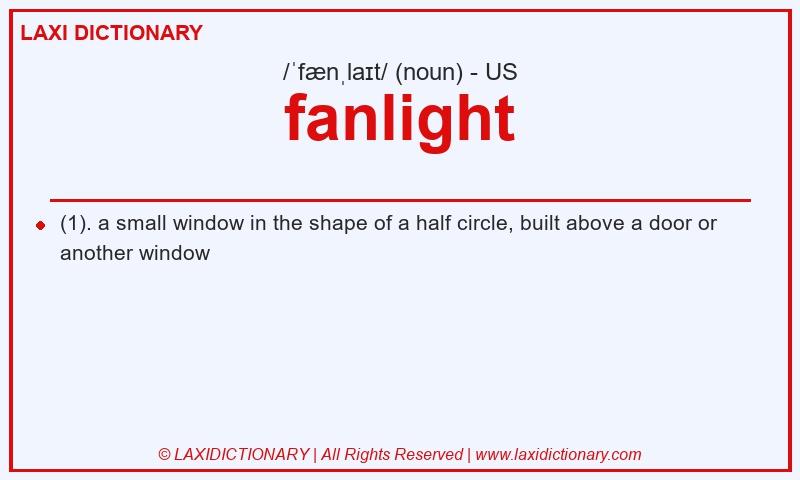 Definition fanlight in American English