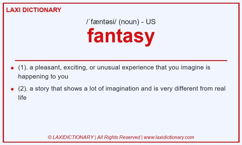 Definition fantasy in American English