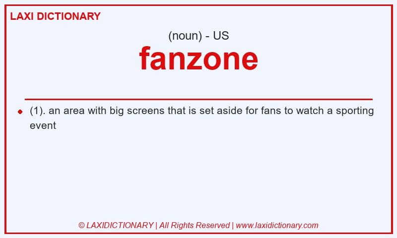 Definition fanzone in American English