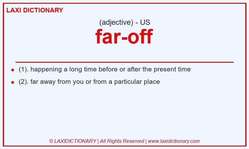 Definition far-off in American English