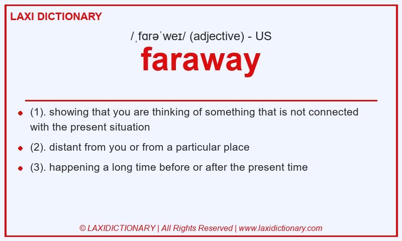 Definition faraway in American English