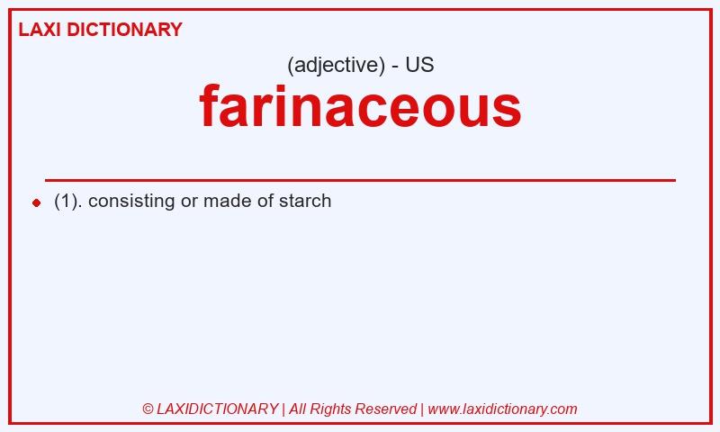 Definition farinaceous in American English