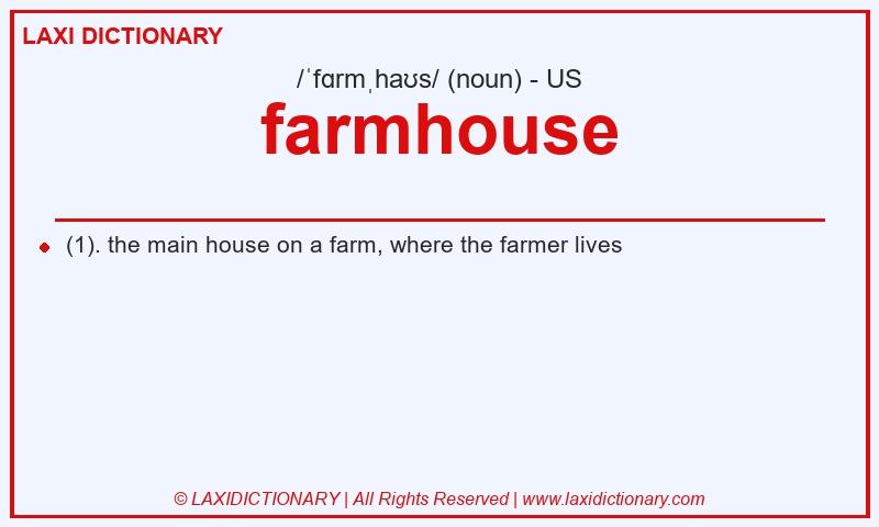 Definition farmhouse in American English