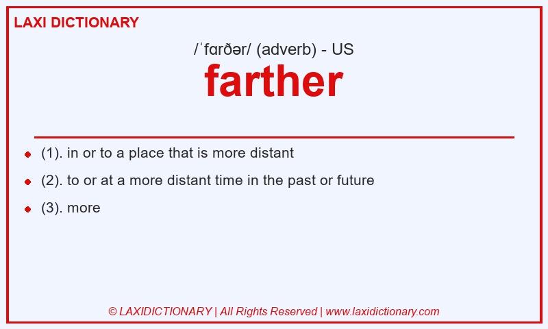 Definition farther in American English