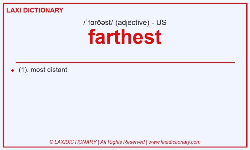 Definition farthest in American English
