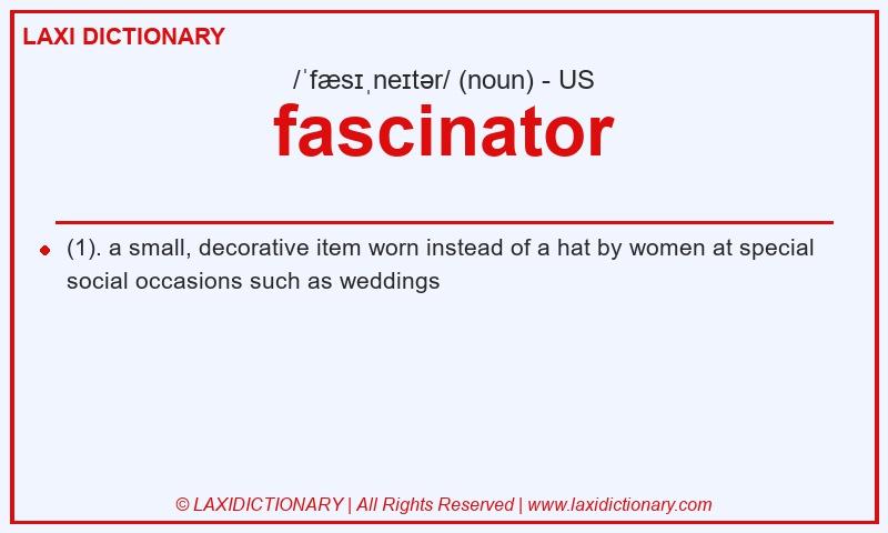 Definition fascinator in American English