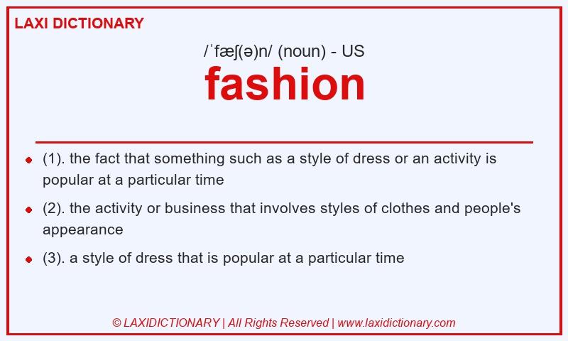 Definition fashion in American English