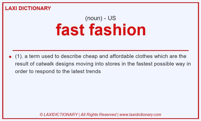 Definition fast fashion in American English
