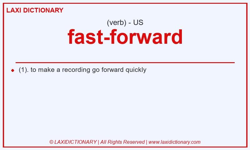 Definition fast-forward in American English