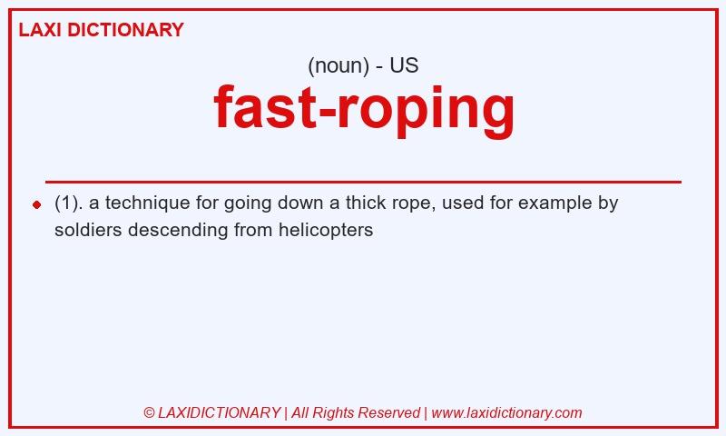 Definition fast-roping in American English