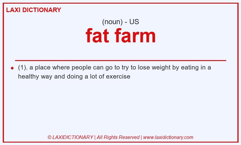 Definition fat farm in American English
